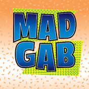 Mad Gab?